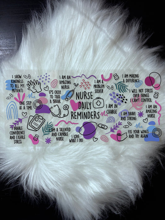 UV DTF Wrap- Nurse Daily Affirmations