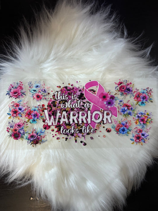 UV DTF Wrap- Warrior/ Breast Cancer