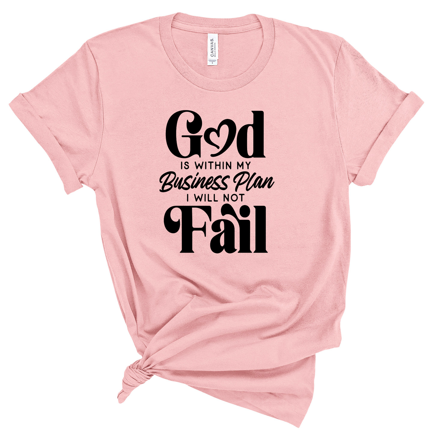 GOD IS WITHIN MY BUSINESS PLAN -SHORT SLEEVE T-SHIRT