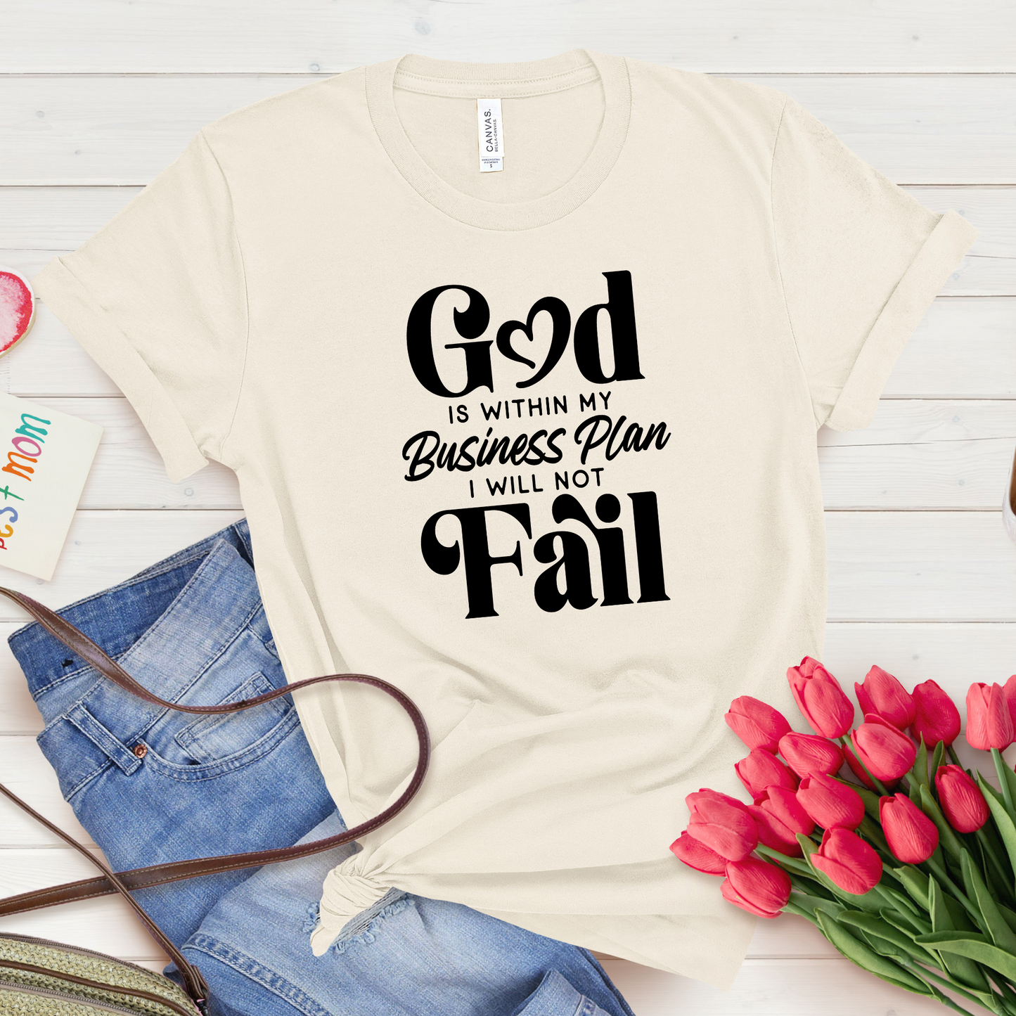 GOD IS WITHIN MY BUSINESS PLAN -SHORT SLEEVE T-SHIRT